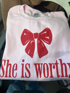 “She is worthy”